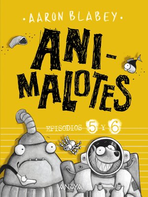 cover image of Follón intergaláctico / Aliens contra Animalotes